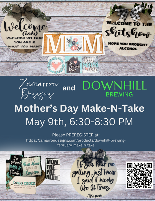 Downhill Brewing Mother's Day