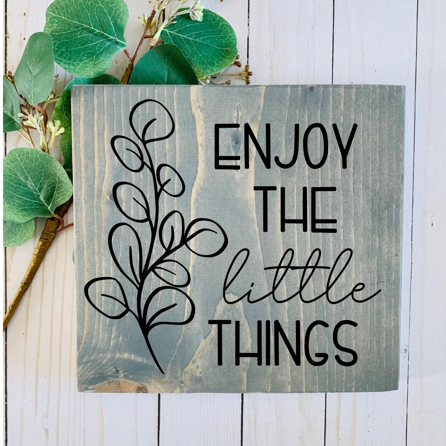 Enjoy The Little Things